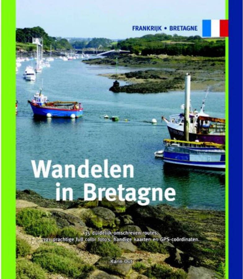 Wandelen in Bretagne Karin Out